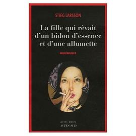 Millénium, Tome 2 : La fille qui rêvait d'un bidon d'essence et d'une allumette (Relié) pdf epub mobi 電子書 下載