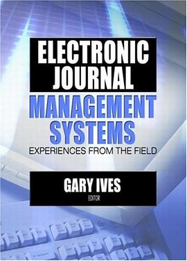 Electronic Journal Management Systems pdf epub mobi 电子书 下载