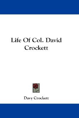 Life of Col. David Crockett pdf epub mobi 电子书 下载
