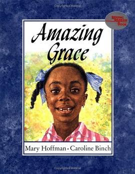 Amazing Grace (Reading Rainbow Books) pdf epub mobi 电子书 下载