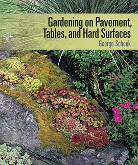 Gardening on Pavement, Tables, and Hard Surfaces pdf epub mobi 电子书 下载
