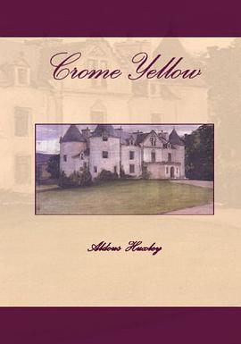 Crome Yellow pdf epub mobi 电子书 下载