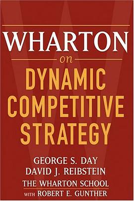 Wharton on Dynamic Competitive Strategy