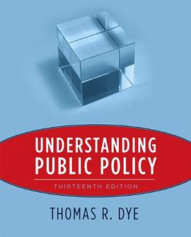 Understanding Public Policy pdf epub mobi 电子书 下载