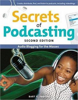 Secrets of Podcasting, Second Edition pdf epub mobi 电子书 下载