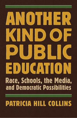 Another Kind of Public Education pdf epub mobi 电子书 下载