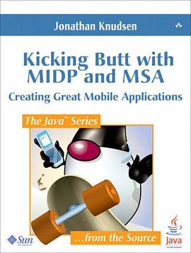 Kicking Butt with MIDP and MSA pdf epub mobi 电子书 下载