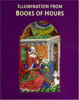 Illumination from Books of Hours (British Library) pdf epub mobi 电子书 下载