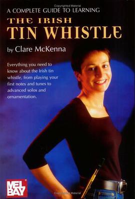 A Complete Guide to Learning the Irish Tin Whistle pdf epub mobi 電子書 下載