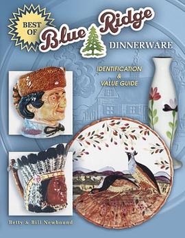 Best of Blue Ridge Dinnerware Identification & Value Guide pdf epub mobi 电子书 下载