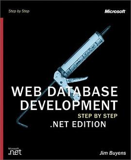Web Database Development Step by Step .NET Edition pdf epub mobi 电子书 下载