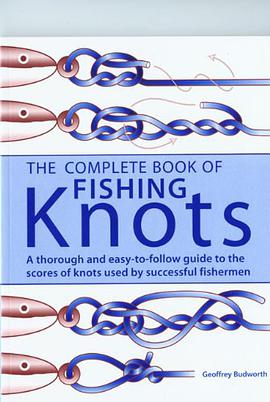 The Complete Book of Fishing Knots