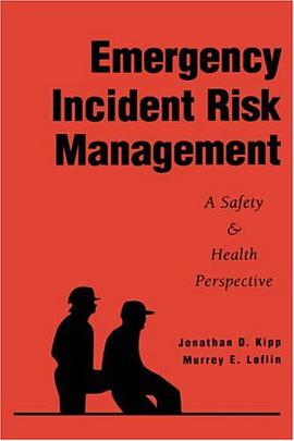 Emergency Incident Risk Management pdf epub mobi 电子书 下载