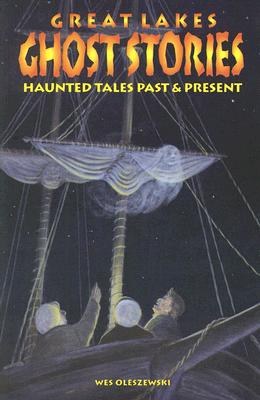 Great Lakes Ghost Stories pdf epub mobi 电子书 下载