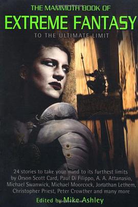 The Mammoth Book of Extreme Fantasy pdf epub mobi 下载