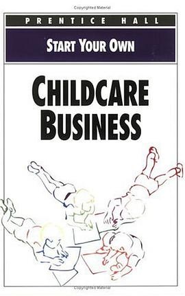 Start Your Own Childcare Business pdf epub mobi 电子书 下载