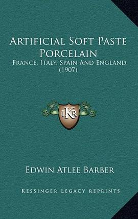 Artificial Soft Paste Porcelain pdf epub mobi 下载