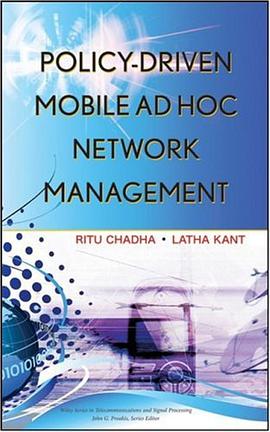 Policy-Driven Mobile Ad hoc Network Management pdf epub mobi 电子书 下载