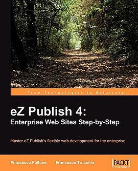 eZ Publish 4 pdf epub mobi 电子书 下载