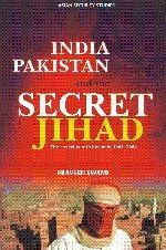 India, Pakistan and the Secret Jihad pdf epub mobi 电子书 下载