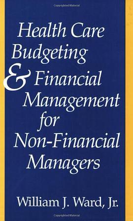 Health Care Budgeting and Financial Management for Non-financial Managers pdf epub mobi 電子書 下載