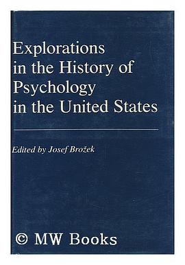 Explorations in the History of Psychology in America pdf epub mobi 电子书 下载