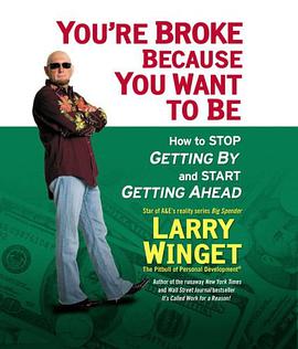 You're Broke Because You Want to Be pdf epub mobi 电子书 下载