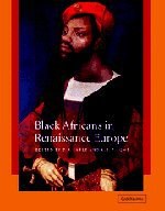 Black Africans in Renaissance Europe pdf epub mobi 电子书 下载
