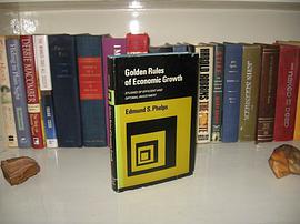 Golden Rules of Economic Growth pdf epub mobi 电子书 下载
