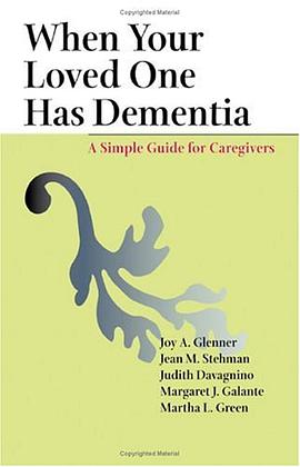 When Your Loved One Has Dementia pdf epub mobi 电子书 下载