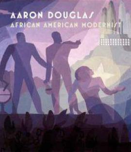 Aaron Douglas pdf epub mobi 电子书 下载