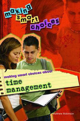 Making Smart Choices about Time Management pdf epub mobi 电子书 下载