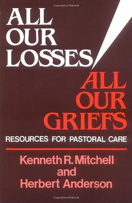 All Our Losses, All Our Griefs pdf epub mobi 电子书 下载