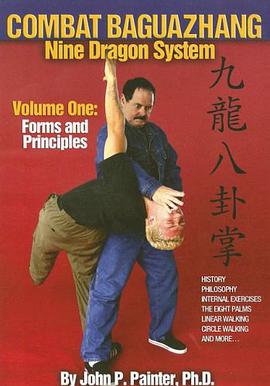 Combat Baguazhang Nine Dragon System, Volume 1 pdf epub mobi 電子書 下載