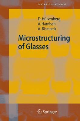 Microstructuring of Glasses pdf epub mobi 下载