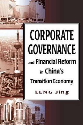 Corporate Governance and Financial Reform in China's Transition Economy pdf epub mobi 电子书 下载