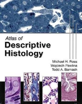 Atlas of Descriptive Histology pdf epub mobi 電子書 下載