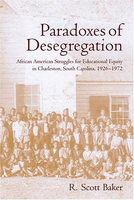 Paradoxes of Desegregation pdf epub mobi 下载