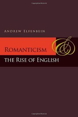 Romanticism and the Rise of English pdf epub mobi 电子书 下载
