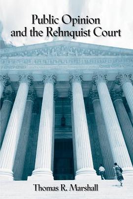 Public Opinion and the Rehnquist Court pdf epub mobi 电子书 下载