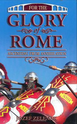 For the Glory of Rome pdf epub mobi 电子书 下载