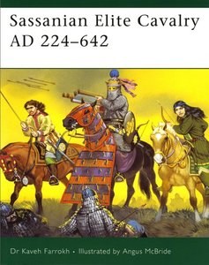 Sassanian Elite Cavalry AD 224-642 pdf epub mobi 电子书 下载