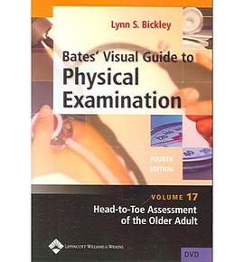 Bates' Visual Guide to Physical Examination