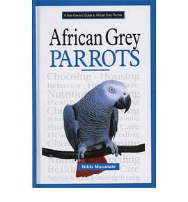 A New Owner's Guide to African Grey Parrots pdf epub mobi 電子書 下載