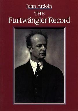 The Furtwängler Record pdf epub mobi 电子书 下载