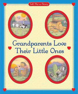 Grandparents Love Their Little Ones pdf epub mobi 下载
