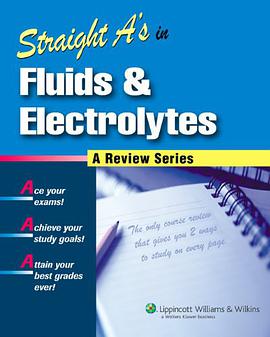 Straight A's in Fluids and Electrolytes pdf epub mobi 电子书 下载