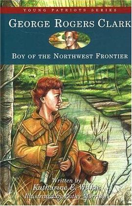 George Rogers Clark pdf epub mobi 电子书 下载