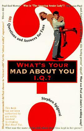 Whats Your "Mad About You" Iq? pdf epub mobi 电子书 下载