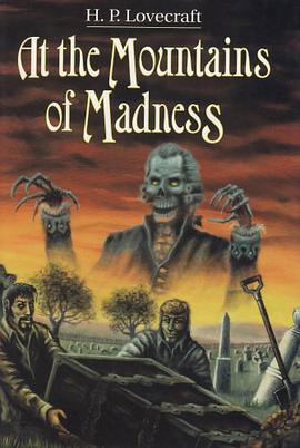 At the Mountains of Madness and Other Novels pdf epub mobi 电子书 下载
